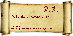 Polonkai Kocsárd névjegykártya